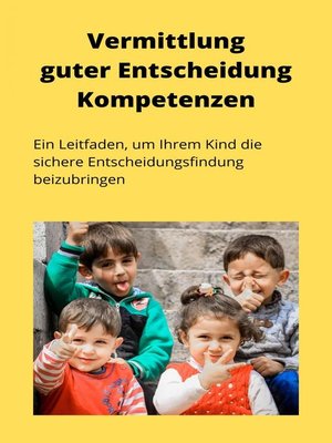 cover image of Vermittlung guter Entscheidungskompetenzen